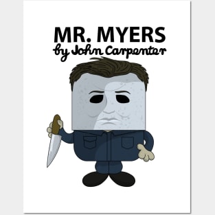Mr. Myers Posters and Art